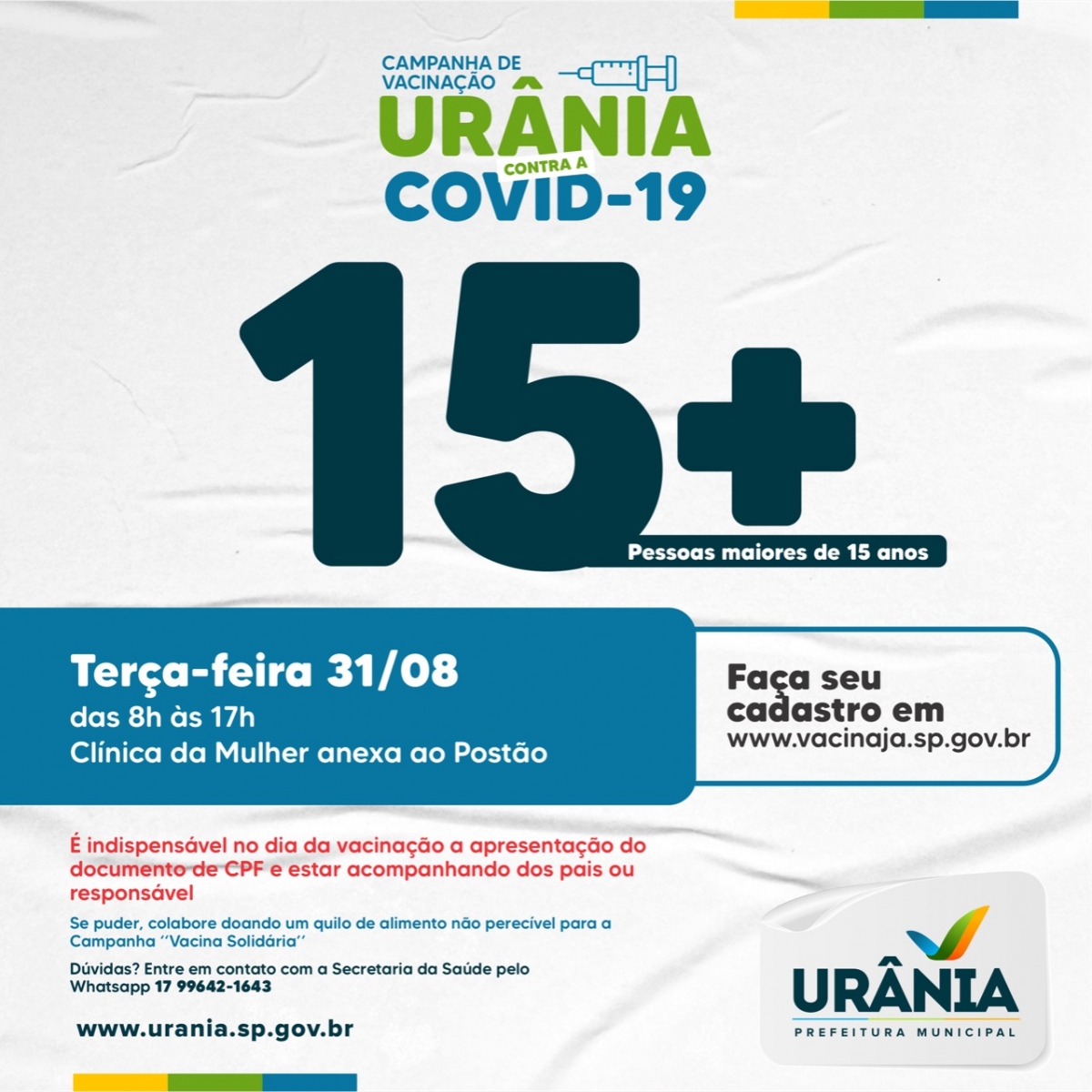 Urânia vacina nesta terça-feira grupo de 15 anos ou mais contra a Covid-19
