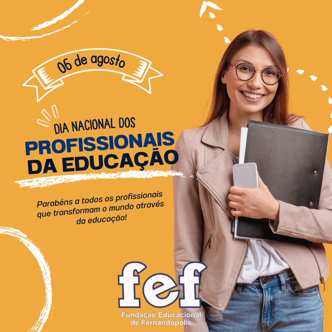 FEF celebra o Dia Nacional dos Profissionais da Educação