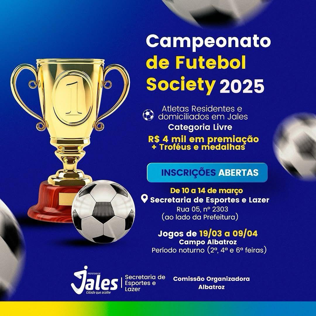 VEM AÍ O CAMPEONATO DE FUTEBOL SOCIETY 2025