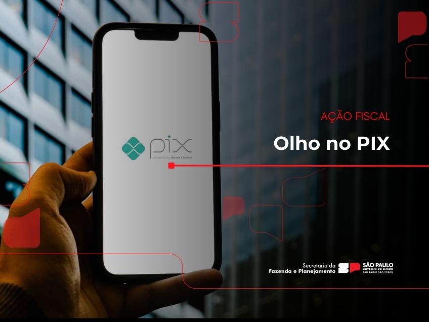Sefaz-SP suspende mais de 2 mil empresas por suspeitas de golpes com Pix