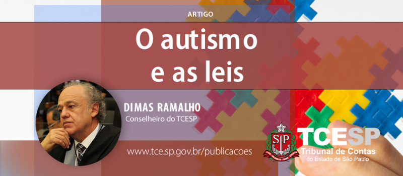 ARTIGO: O autismo e as leis - Dimas Ramalho