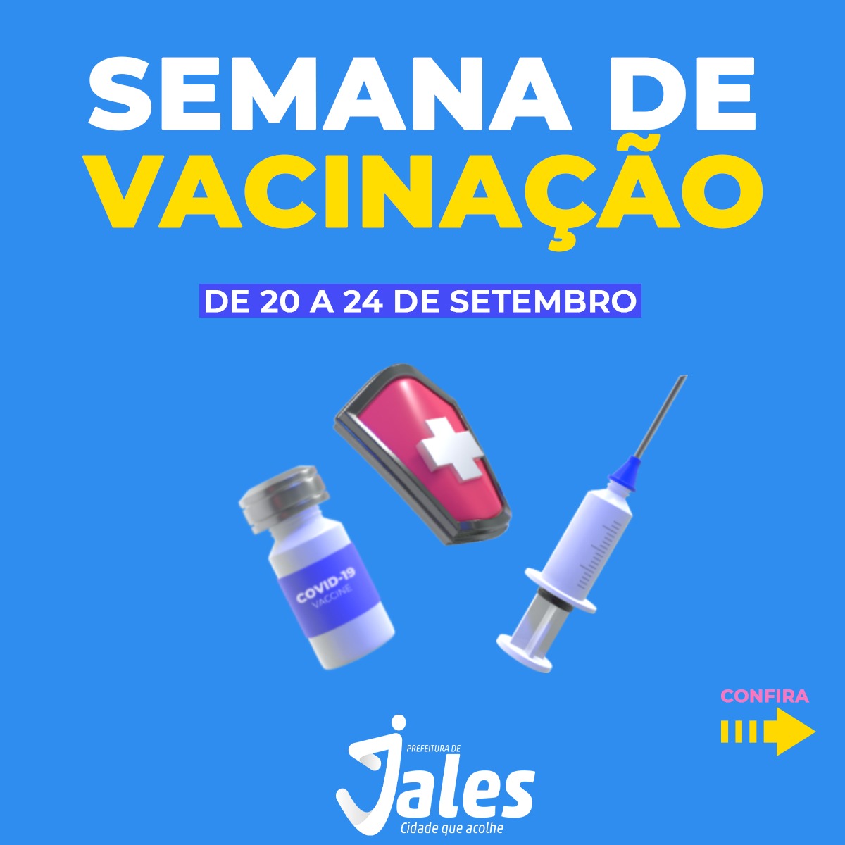 Jales - Confira o calendário de vacinação de 20 a 24 de setembro !