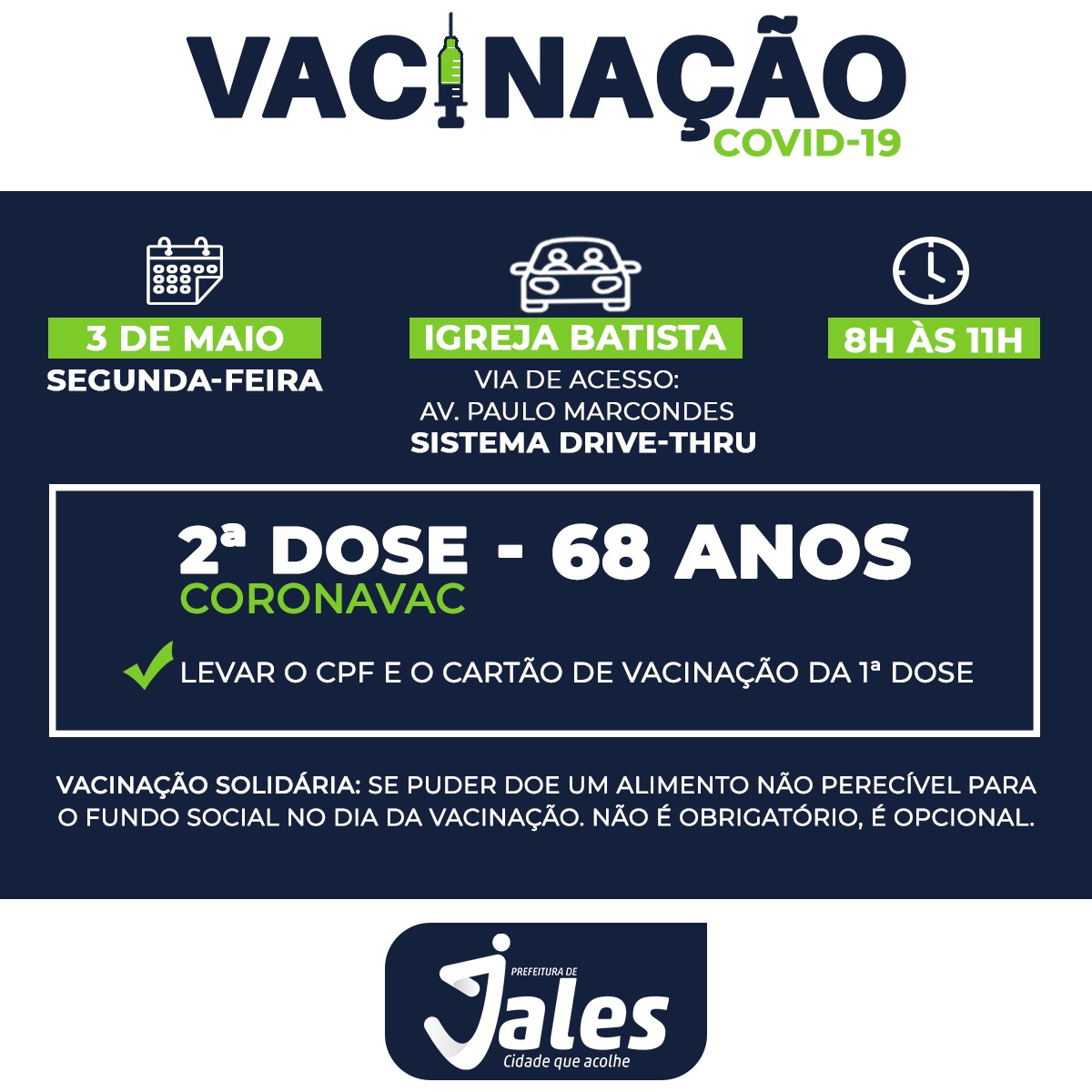 Jales - Segunda dose da Vacina para idade de 68 anos será aplicada na segunda-feira dia 03 de maio