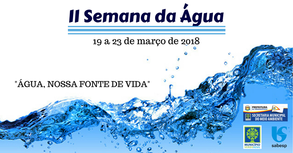Secretaria de Meio Ambiente promove 2ª Semana da Água