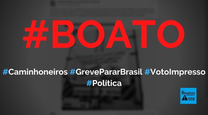 7 de setembro terá paralisação de todos caminhoneiros do Brasil, falta de mantimentos e todas redes sociais bloqueadas #boato