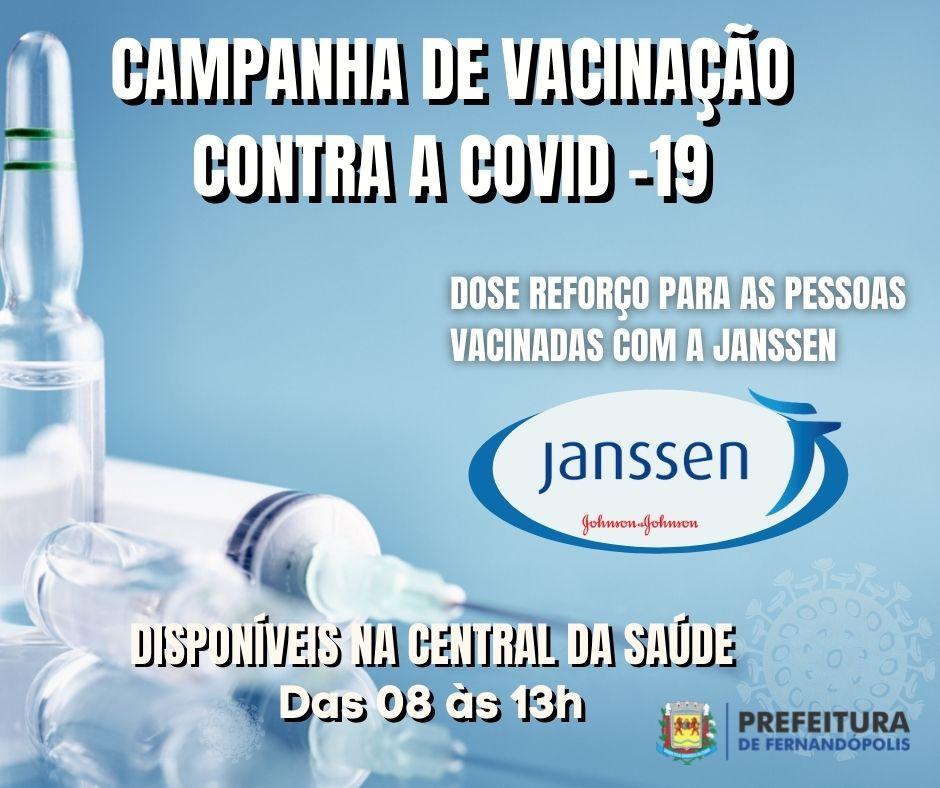Dose reforço da Janssen está disponível em Fernandópolis