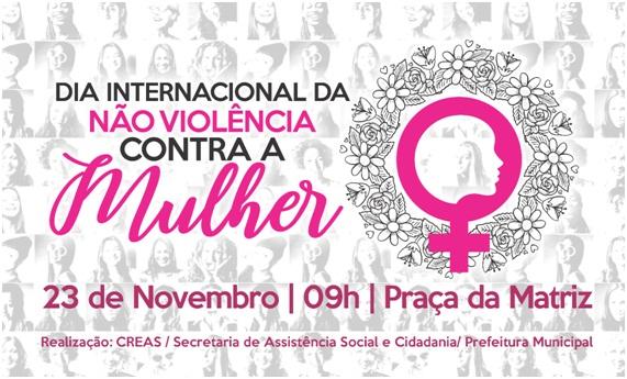‘Dia da Não Violência Contra a Mulher’ será comemorado na Praça da Matriz
