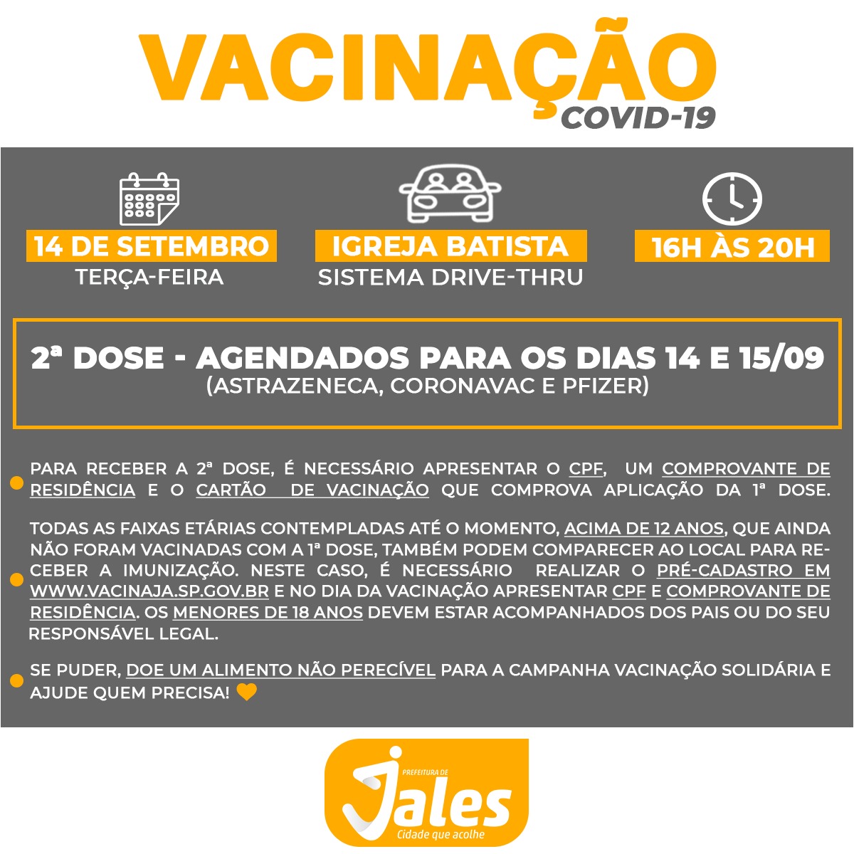 Jales - terça-feira, 14 de setembro, com aplicação da segunda dose das vacinas  AstraZeneca, CoronaVac e Pfizer