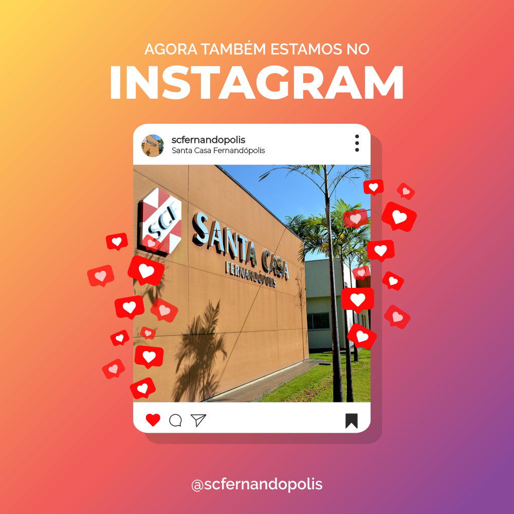 Santa Casa de Fernandópolis lança perfil no Instagram
