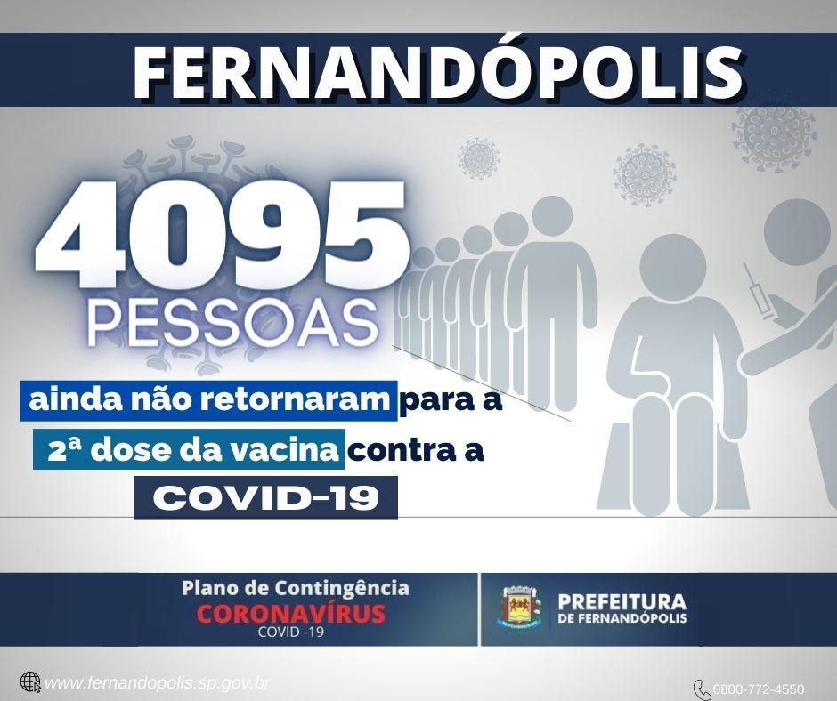 Mais de 4 mil pessoas não retornaram para tomar a 2ª dose contra a Covid em Fernandópolis