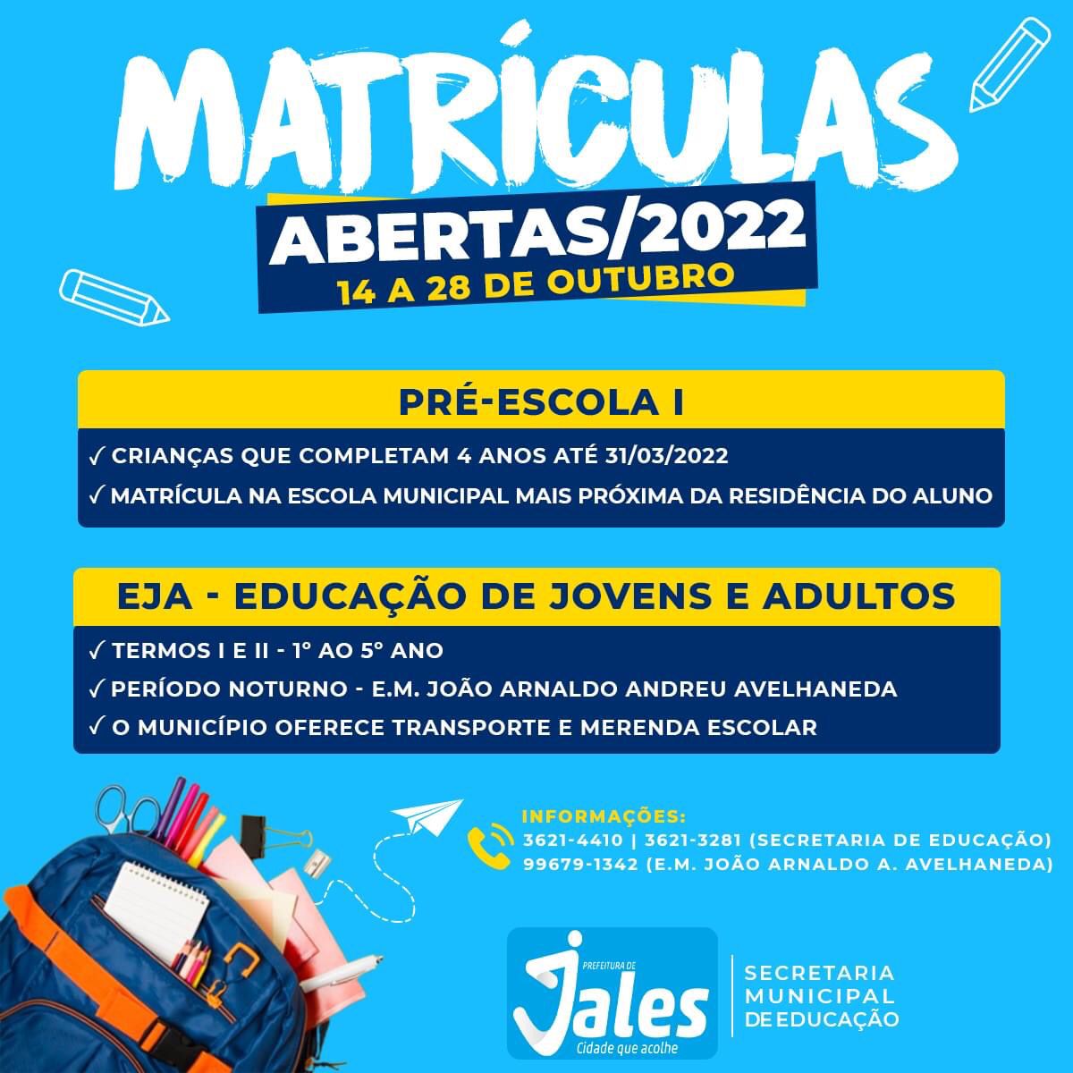 Jales - Aberto o período de matrícula e Pré-Escola I e EJA (Educação de Jovens e Adultos) para o ano letivo de 2022.