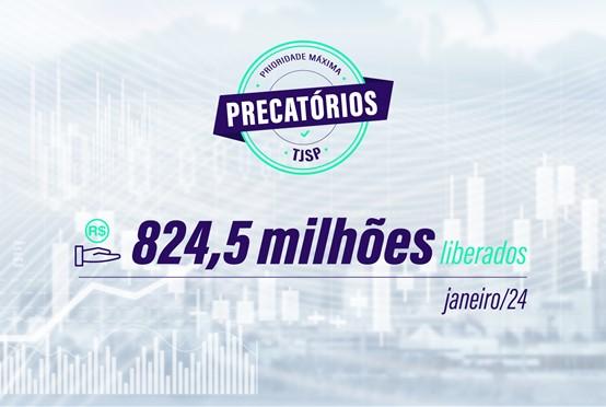 Depre disponibiliza mais de R$ 824 milhões em janeiro