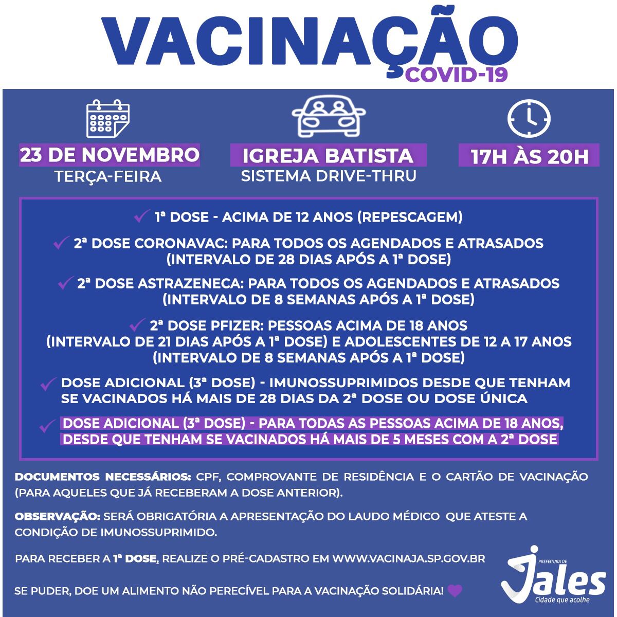 Prefeitura de Jales vai realizar nesta terça-feira, 23 de novembro, mais um drive-thru de vacinação, das 17h às 20h, na Igreja Batista.