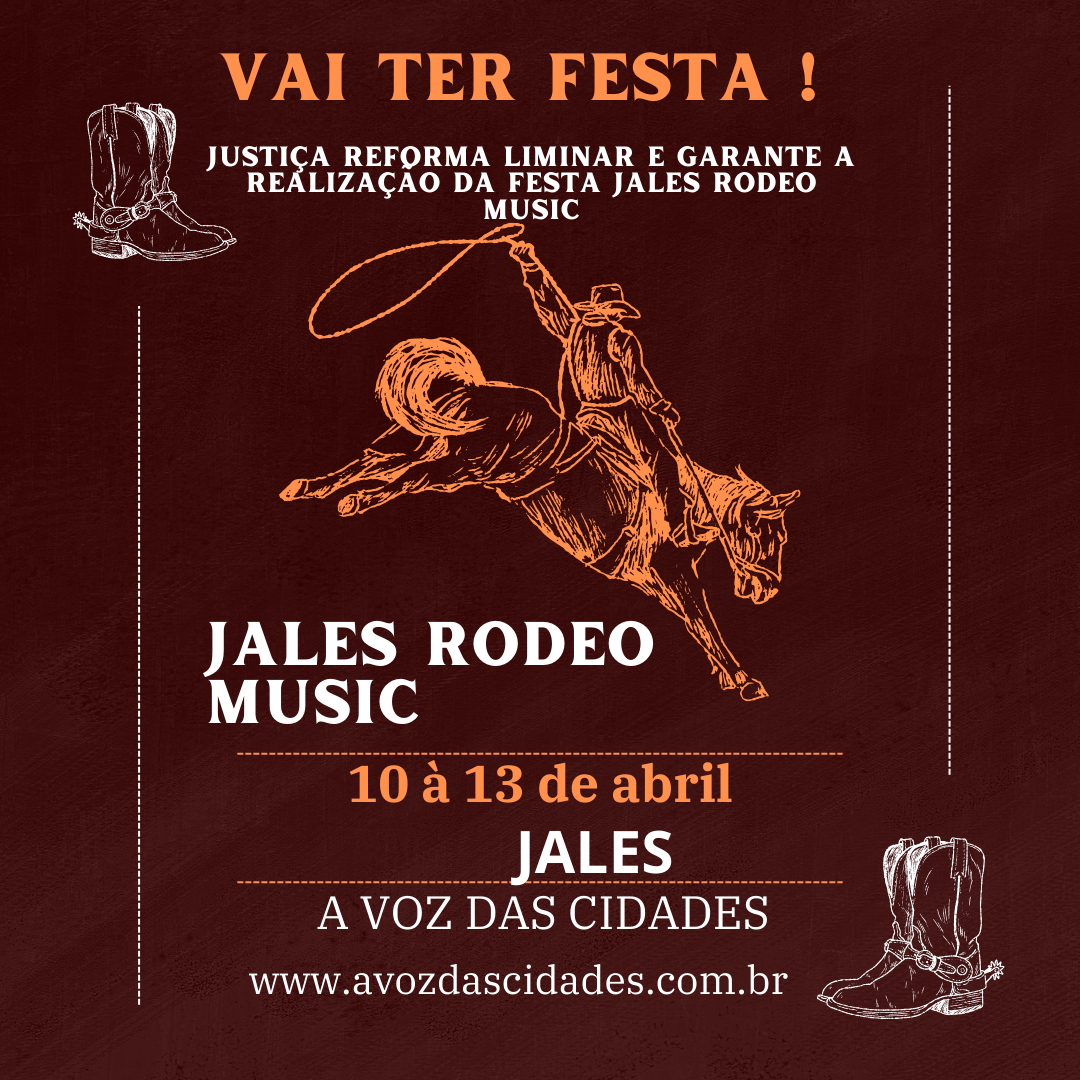 Justiça reforma liminar e garante a realização da festa Jales Rodeo Music