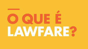 Lawfare: o que esse termo significa? Lula se livrou Juridicamente defendendo a tese do Lawfere